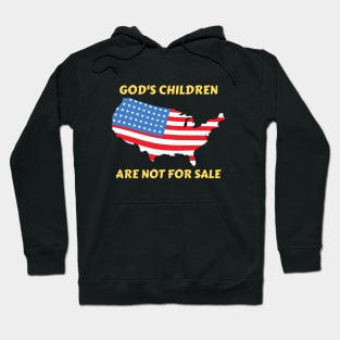 God's Children Are Not For Sale Hoodie